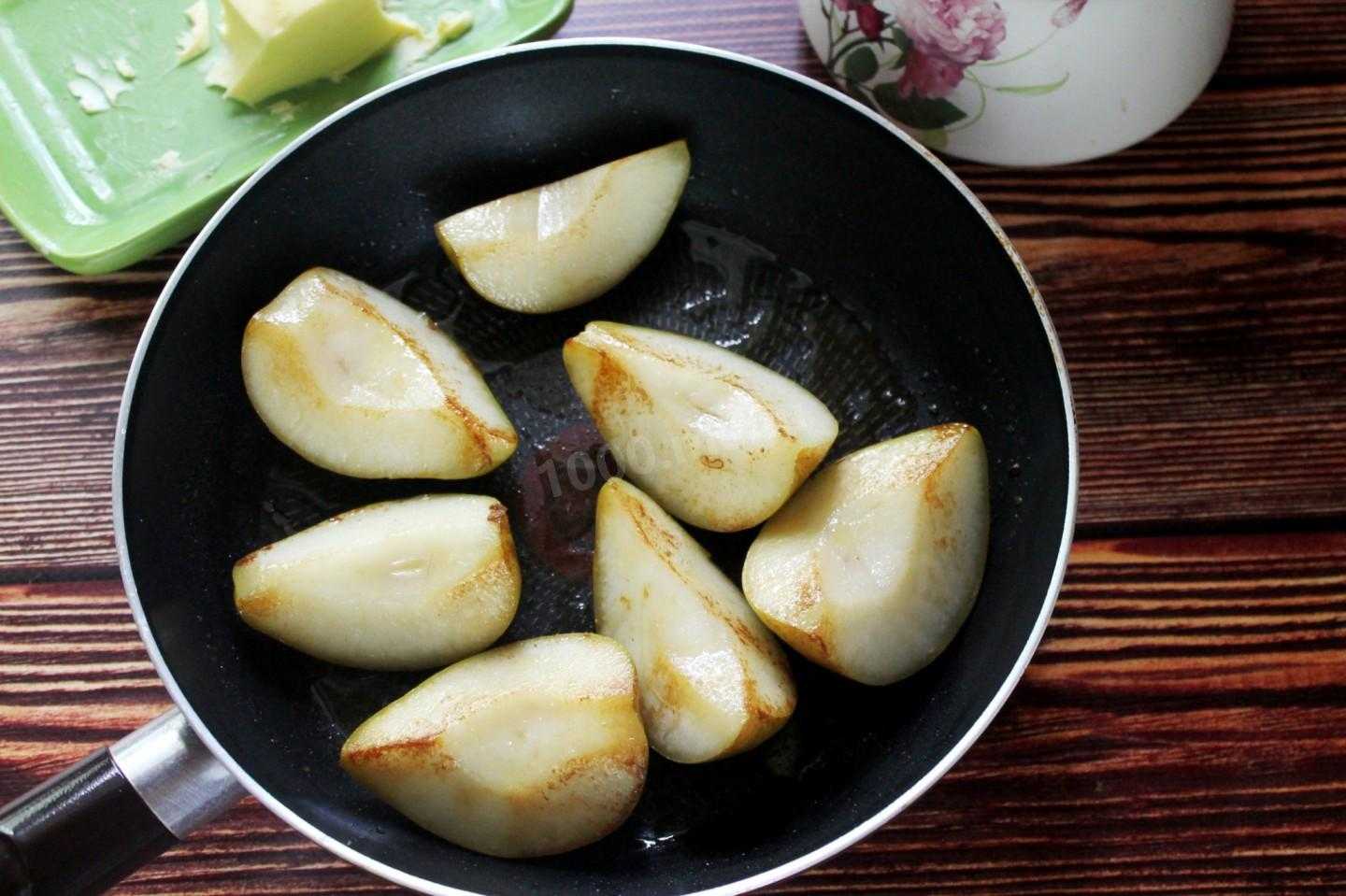 Карамелизированная груша - 7 рецептов для десертов, на сковороде, в духовке